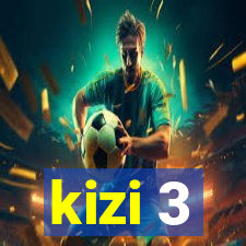 kizi 3